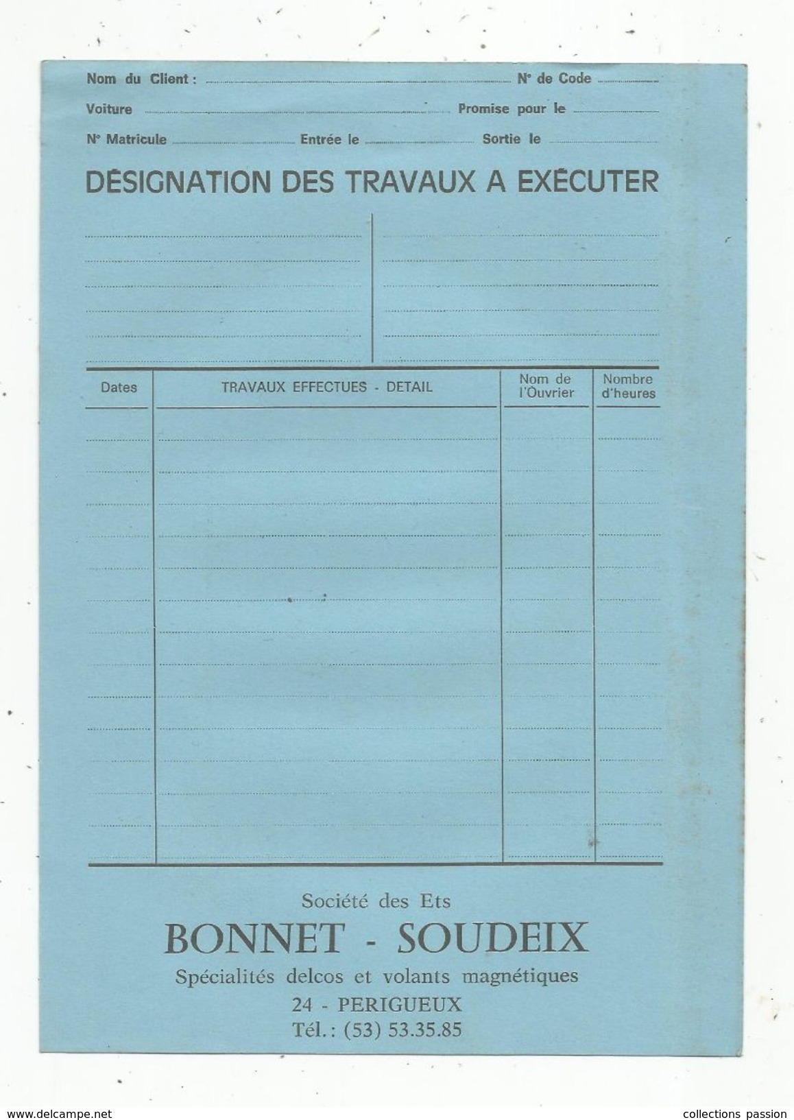 Garage Automobile , Fiche Des Travaux à Exécuter, Facture, Ets BONNET-SOUDEIX , Périgueux  , Frais Fr : 1.45 E - Cars