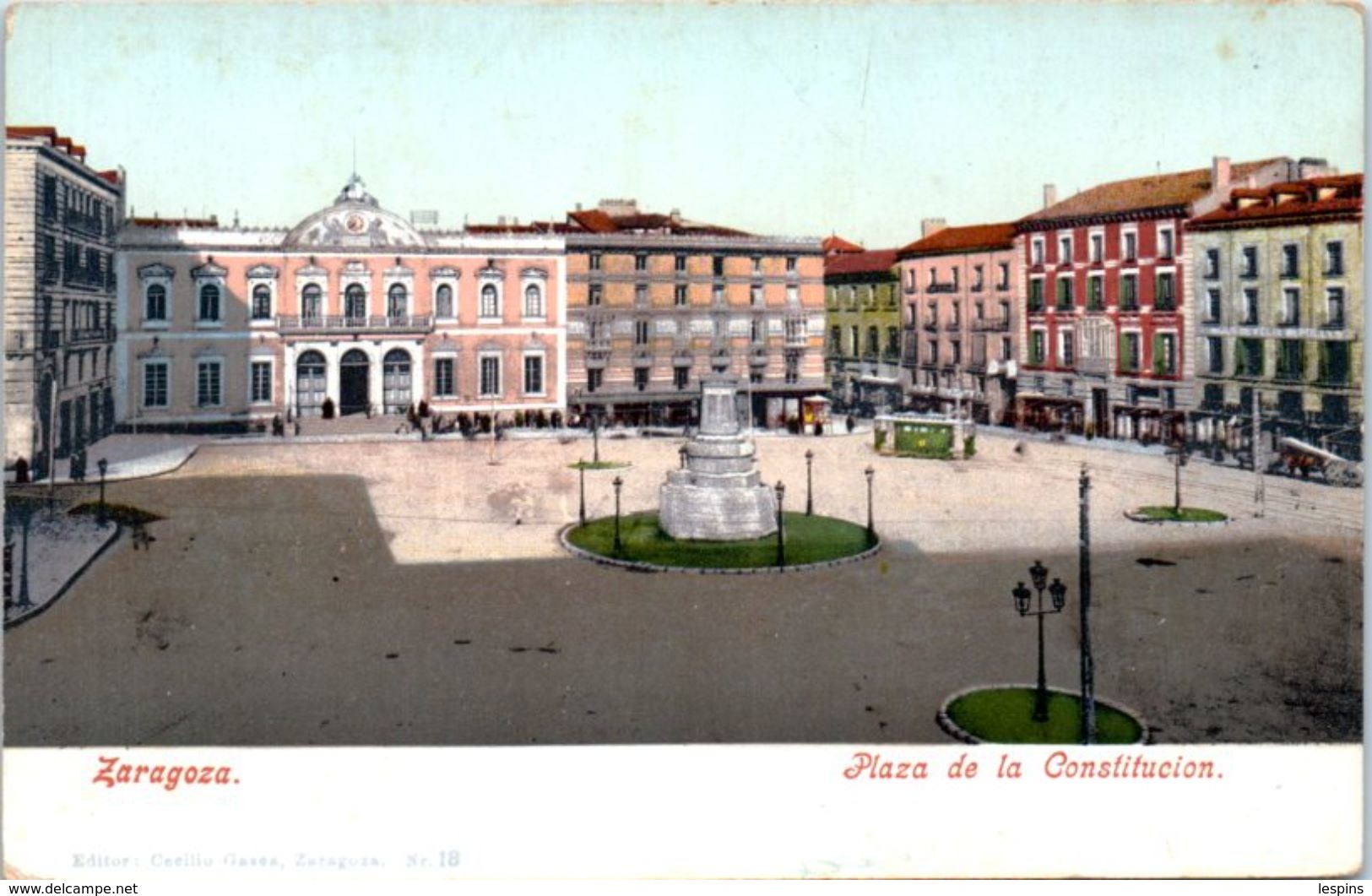 ESPAGNE - ZARAGOZA -- Plaza De La Constitucion - Zaragoza