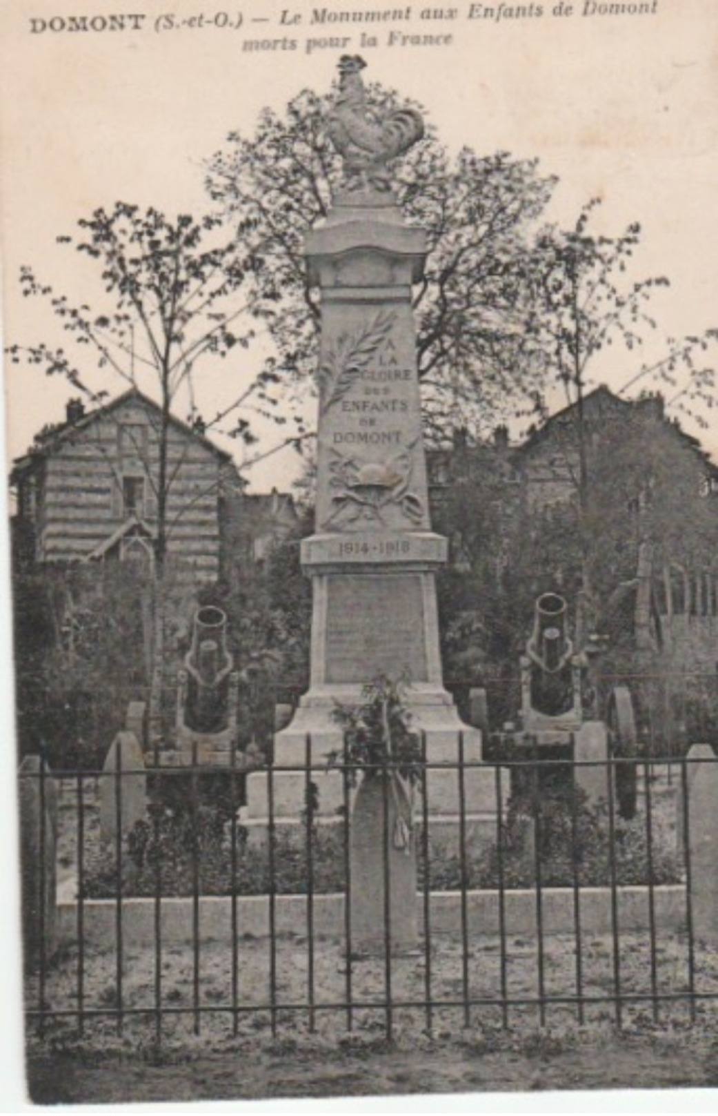 LE  MONUMENT  AUX  ENFANTS  DE  DOMONT  MORTS  POUR  LA  FRANCE - Domont