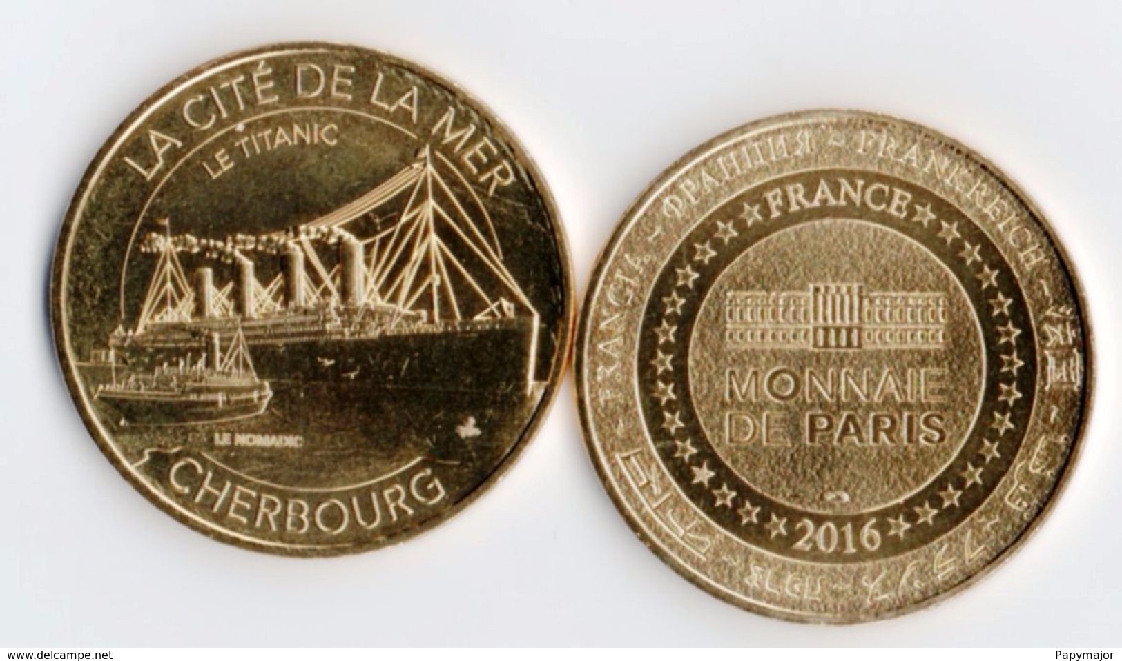 Pièce Monnaie De Paris 2016 - La Cité De La Mer Cherbourg - Le Titanic Et Le Nomadic - 2016