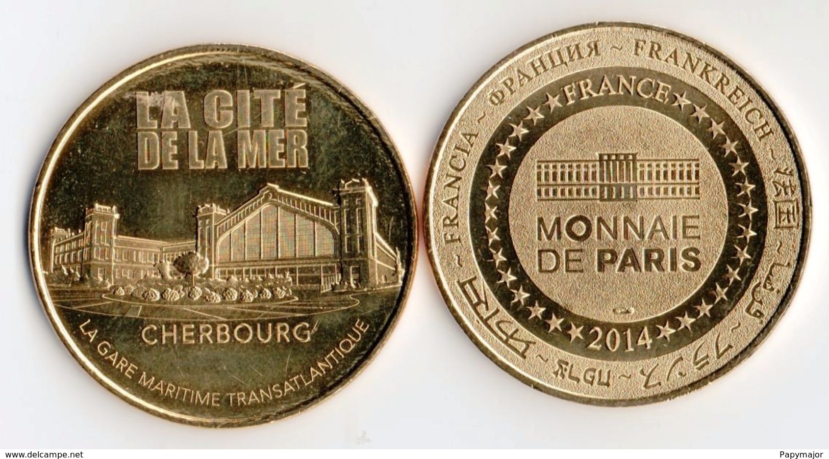 Pièce Monnaie De Paris 2014 - La Cité De La Mer Cherbourg - La Gare Maritime Transatlantique - 2014