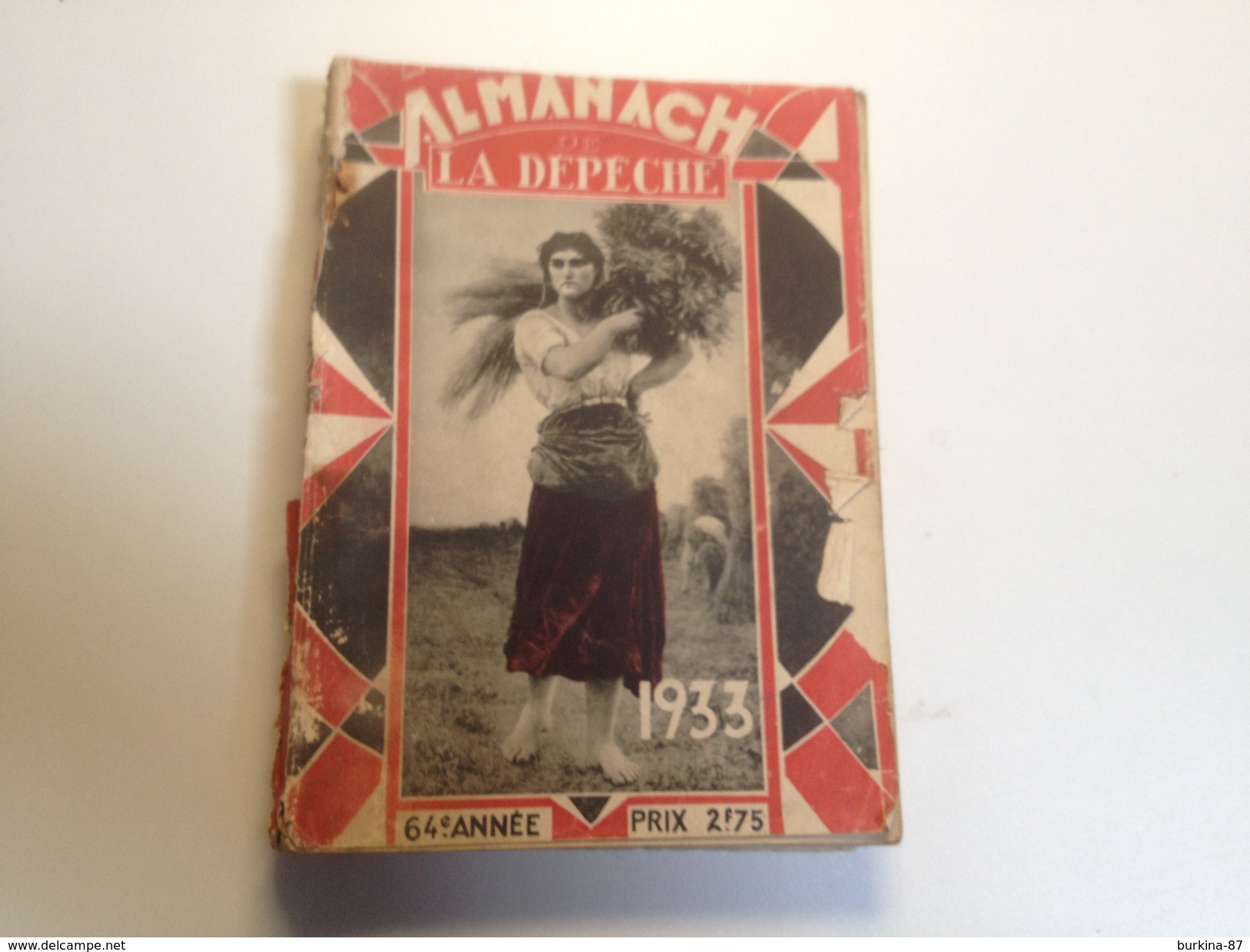 Almanach, De La Dépêche, 1933 , Environ 200 Pages, Calendrier - Grand Format : 1921-40