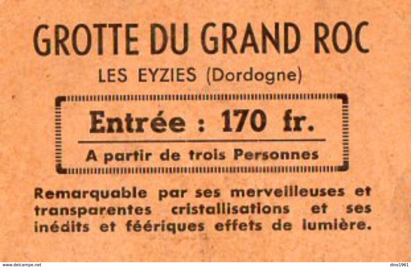 VP11.077 - LES EYZIES - Ticket D'entrée - Grotte Du Grand Roc ( Dordogne ) - Tickets - Entradas