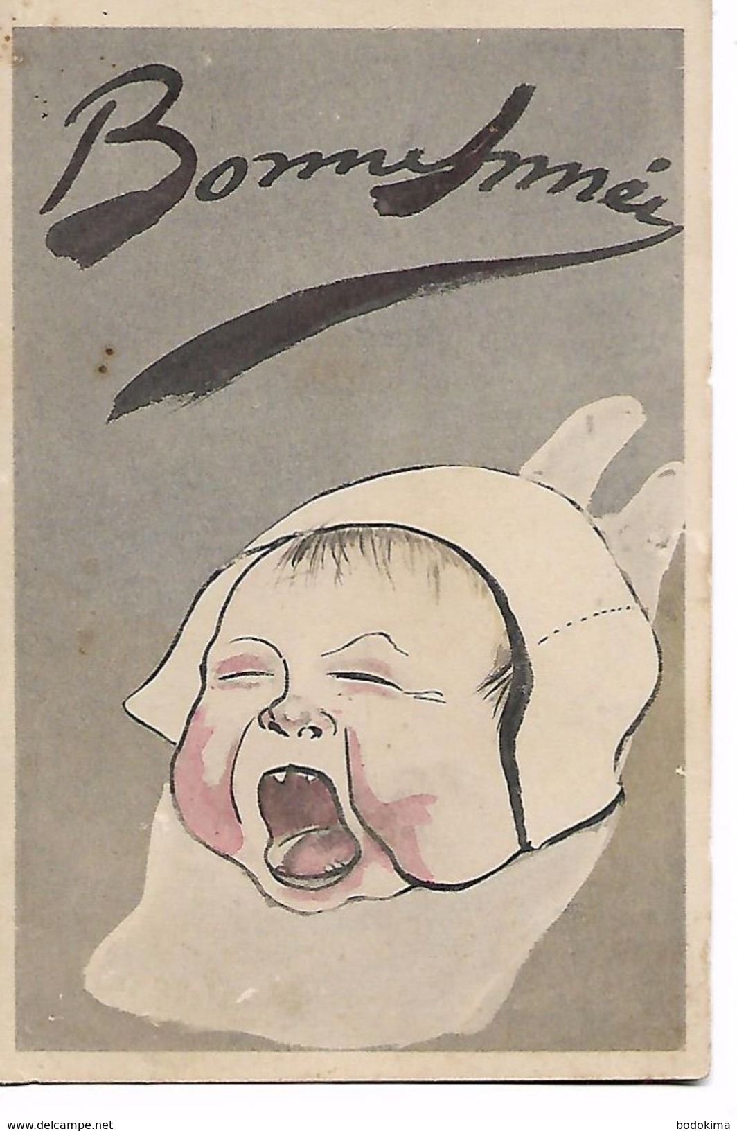 " Bonne  Année  "  Tete  De  Bébé  Qui  Crie  ( Sur Dos C,écrit En Crayon " Sancha , Non Signée  "   ? ?) - 1900-1949