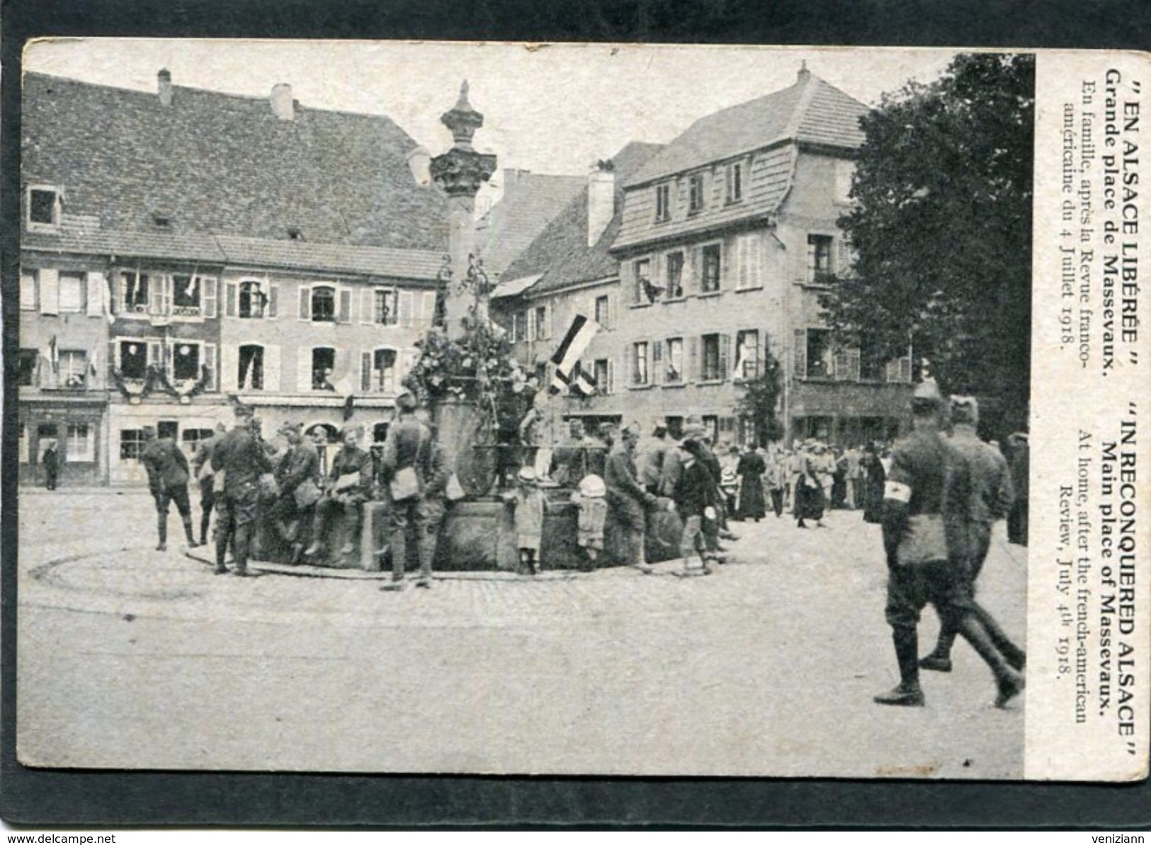 CPA - EN ALSACE LIBEREE - Grande Place De MASSEVAUX - Après La Revue Franco-américaine Du 4 Juillet 1918, Très Animé - Guerre 1914-18