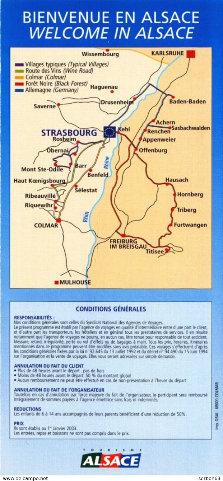 ALSACE FORET NOIRE TOURISME DEPLIANT TROIS VOLETS NEUF 2003 - SUR MON SITE Serbon63 DES MILLIERS D'ARTICLES EN VENTES - Cuadernillos Turísticos