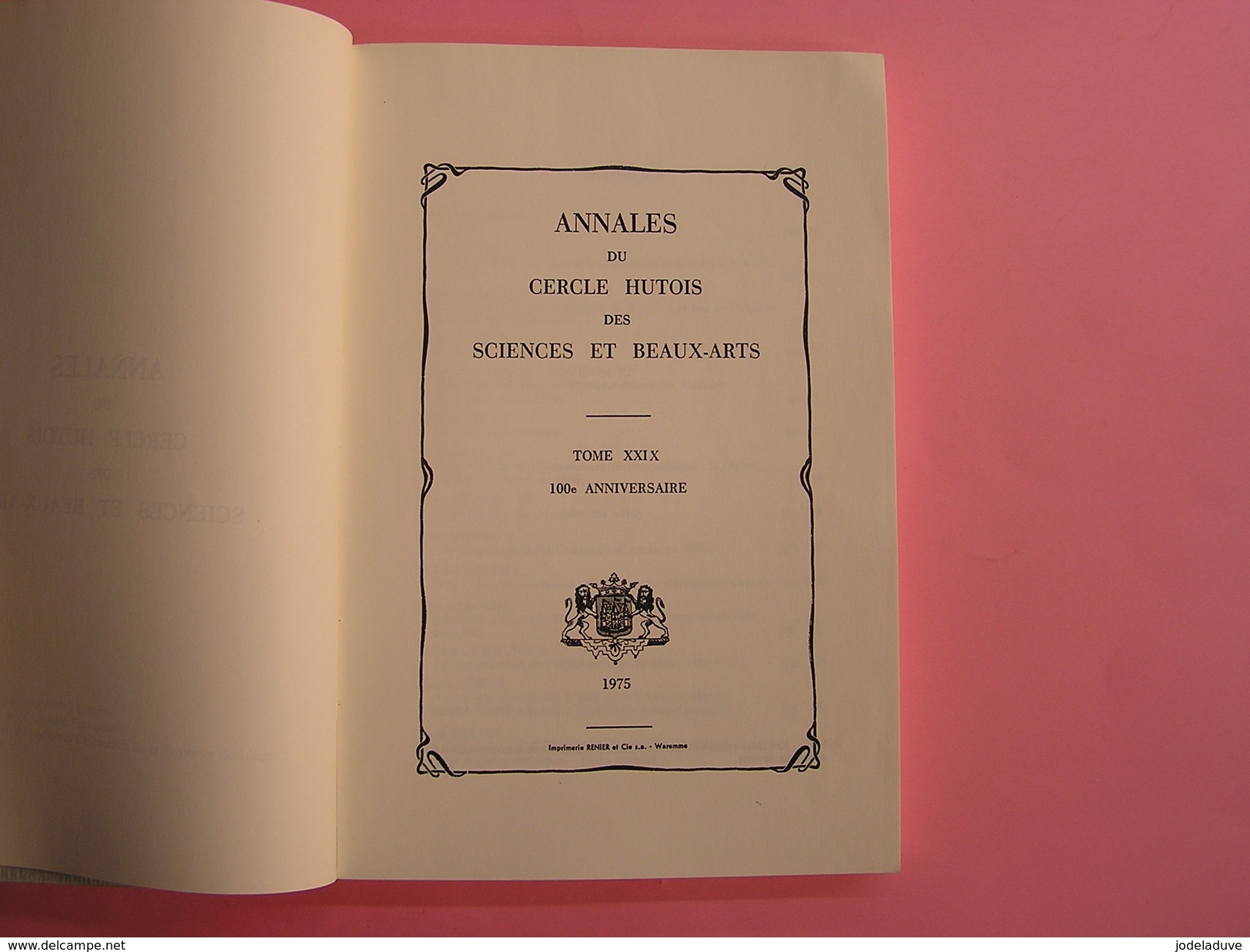 ANNALES DU CERCLE HUTOIS DES SCIENCES BEAUX ARTS XXIX Huy Folklore Mariage Monnaies Amay Chemins de Fer Hesbaye Condroz