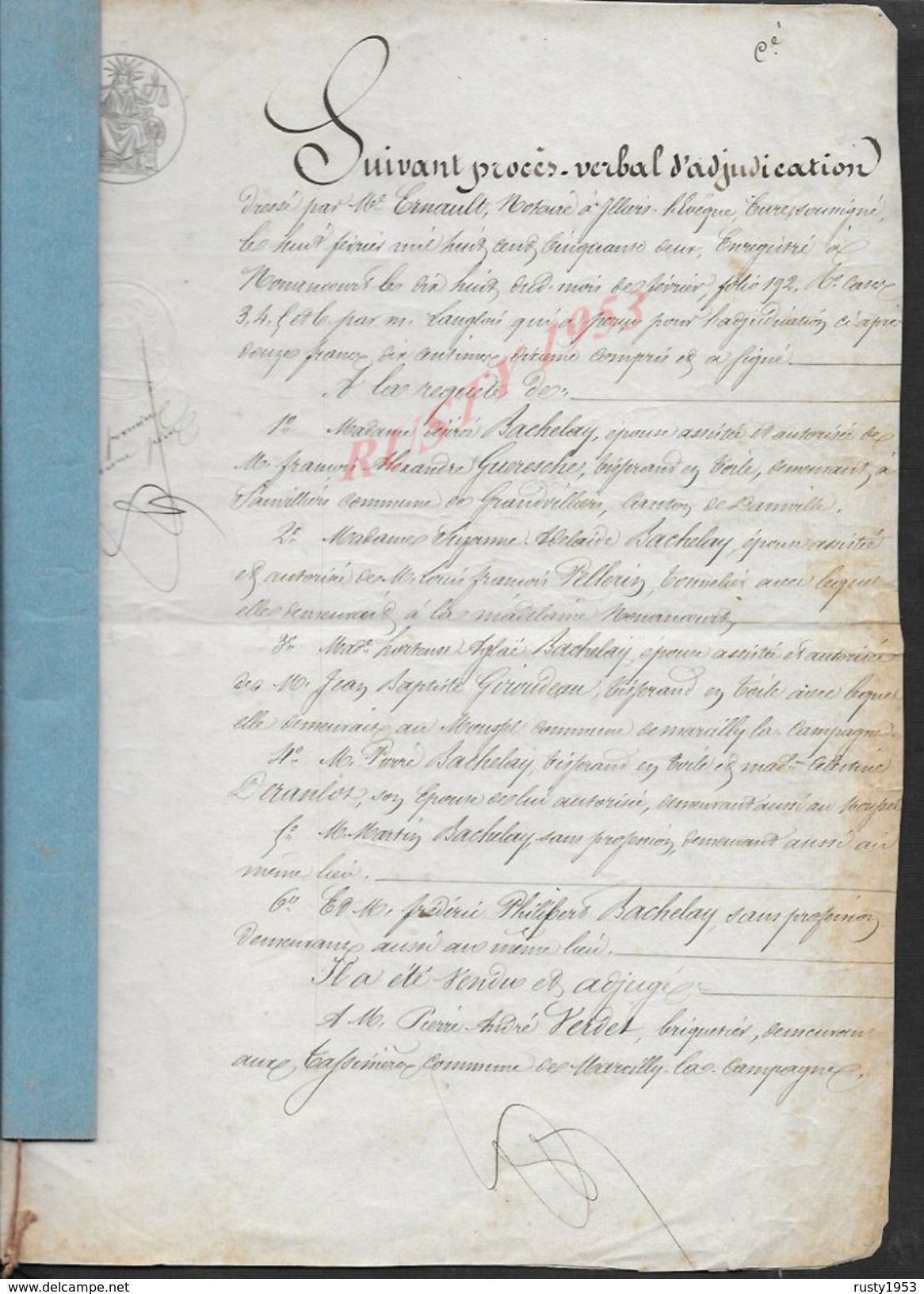 LA MADELEINE DE MONANCOURT 1852 ACTE VENTE DE TERRE BACHELAY À VERDET 4 PAGES : - Manuscripts