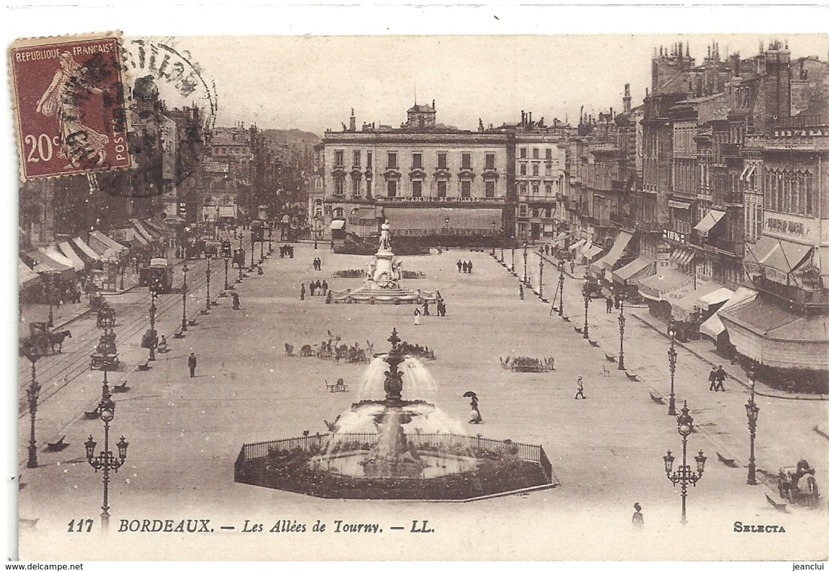 117. BORDEAUX - LES ALLEES DE TOURNY  . AFFR SUR RECTO  . TRES ANIMEE - Bordeaux