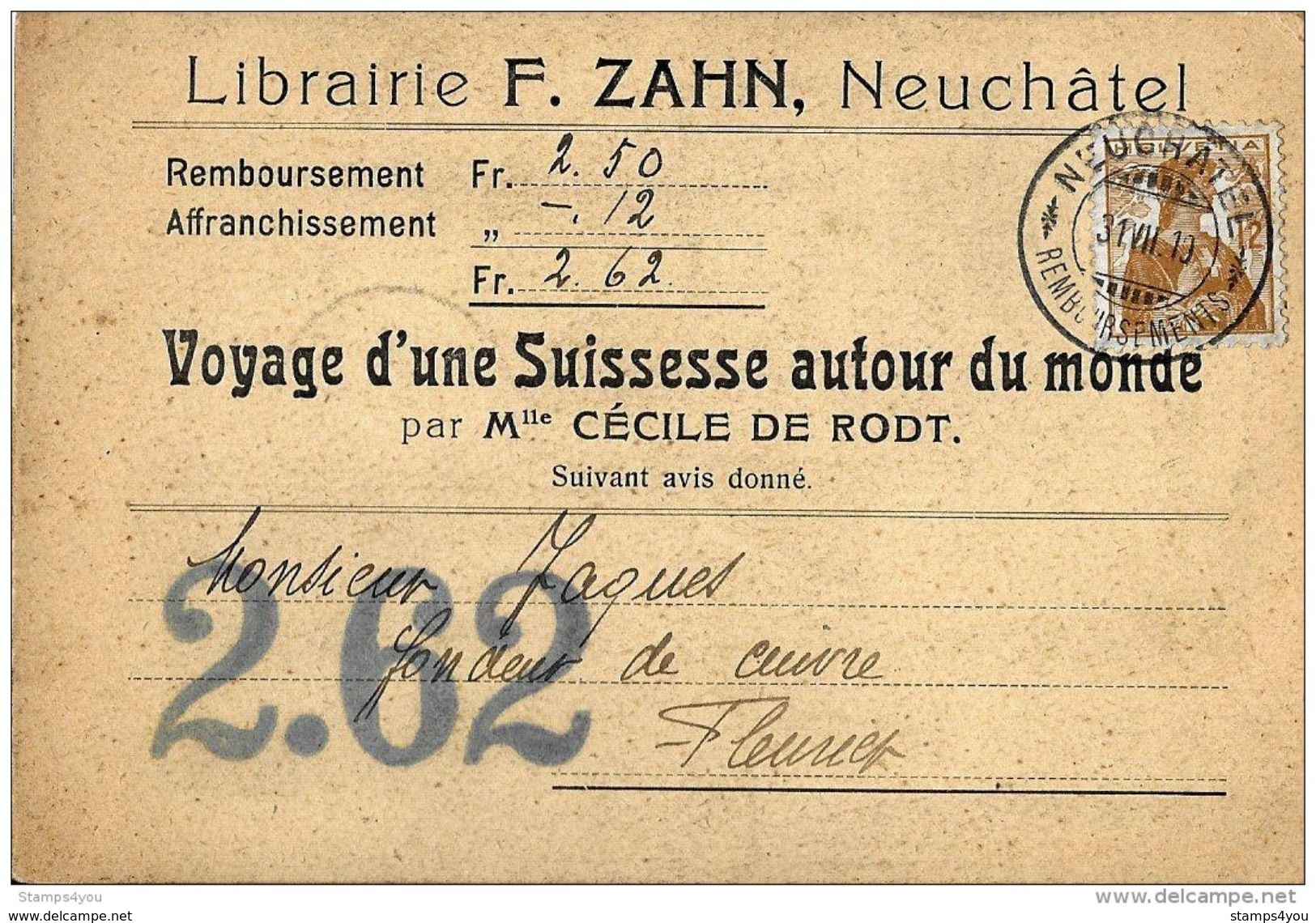 I - 79 -  Carte Avec Superbe Cachet à Date De Neuchâtel Remboursement 1910 - Lettres & Documents