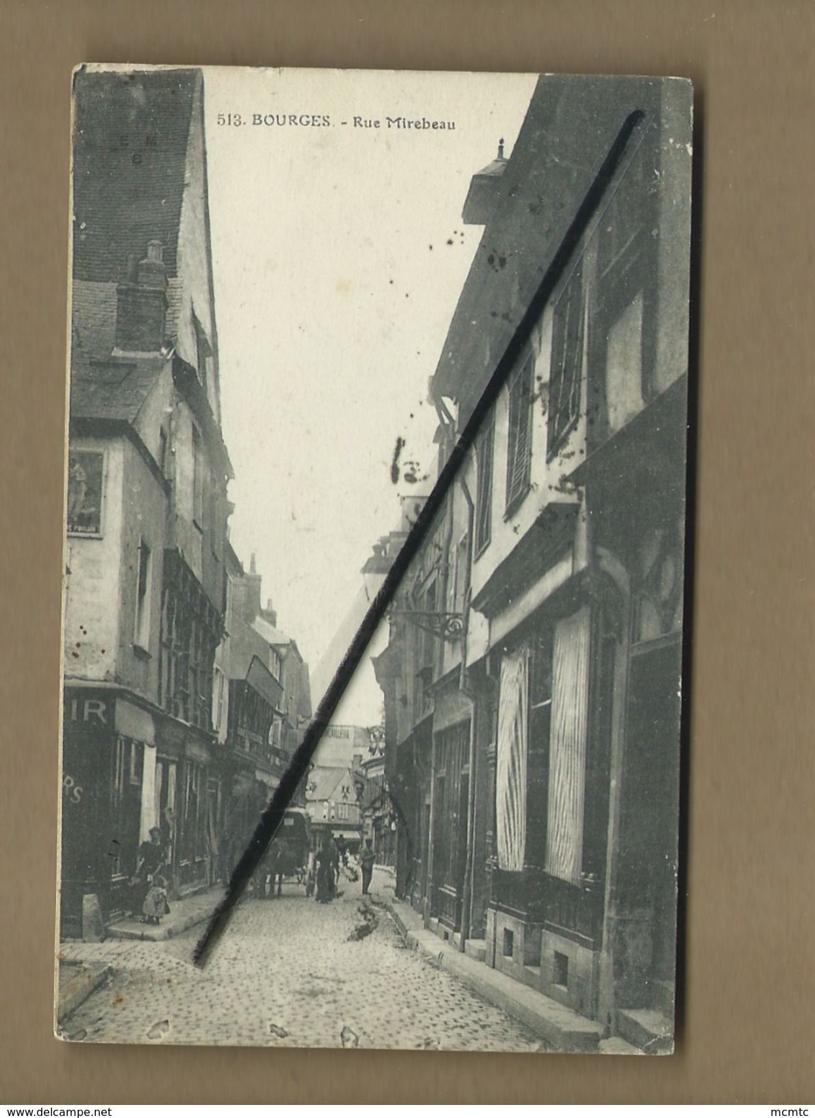 CPA  - Bourges  -  Rue Mirebeau - Bourges