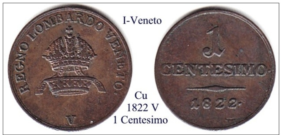 I-1822 V, 1  Centesimo, Venedig - Lombardo-Veneto