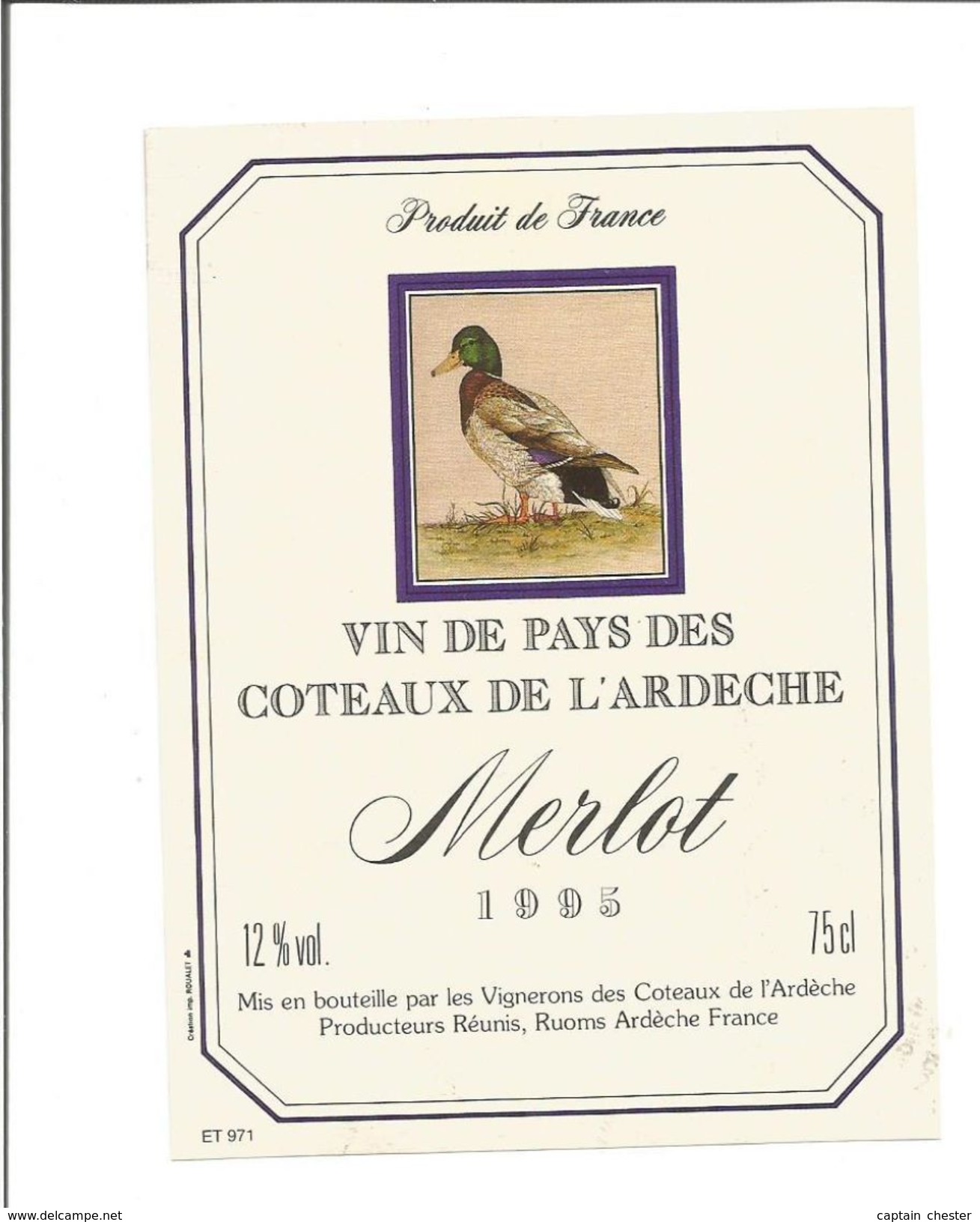 Etiquette De VIN " MERLOT - Vin De Pays Des Coteaux De L'Ardèche 1995 - Canard " - Canards
