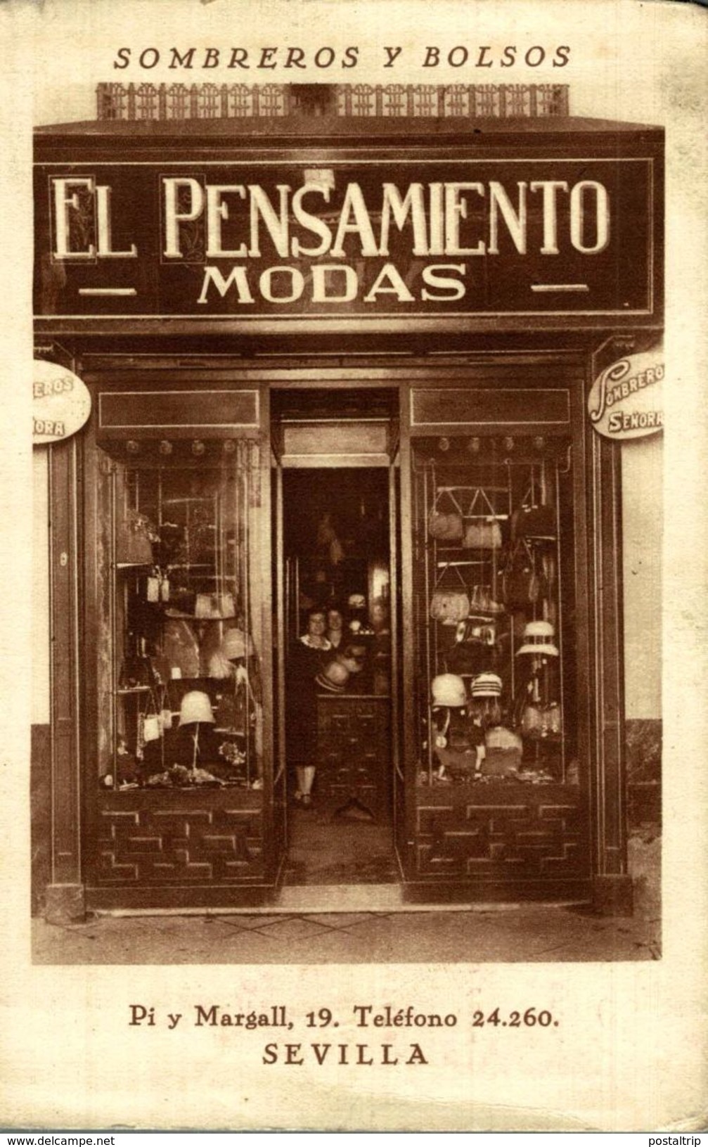 ¡¡ POSTAL UNICA !! SEVILLA. EL PENSAMIENTO - MODAS. TIENDA SOMBREROS Y BOLSOS - Sevilla