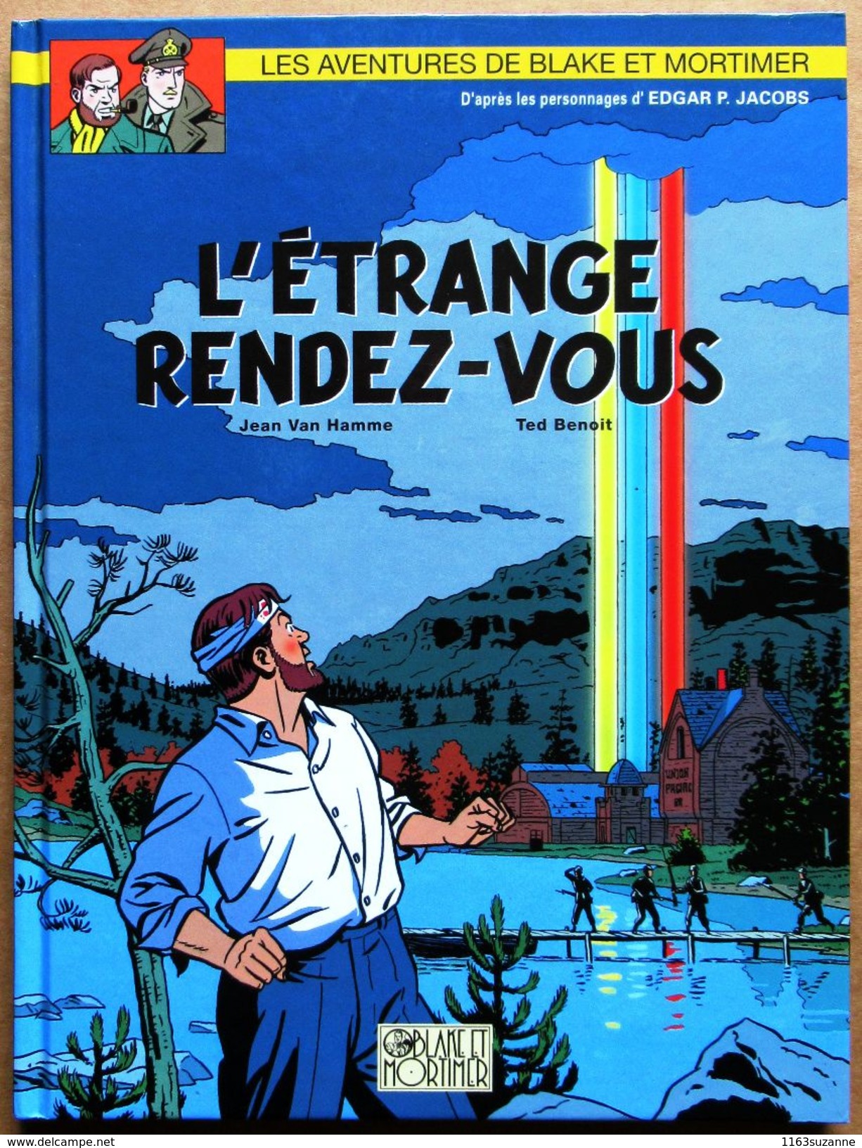 EO 2001 > Jean Van Hamme & Ted Benoit : BLAKE ET MORTIMER - L'étrange Rendez-vous - Blake Et Mortimer