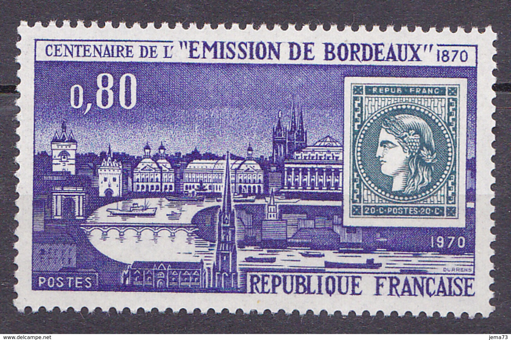 N° 1659 Centenaire De L'Emission De Bordeaux : Un Timbre Neuf Impeccable Sans Charnière - Ongebruikt