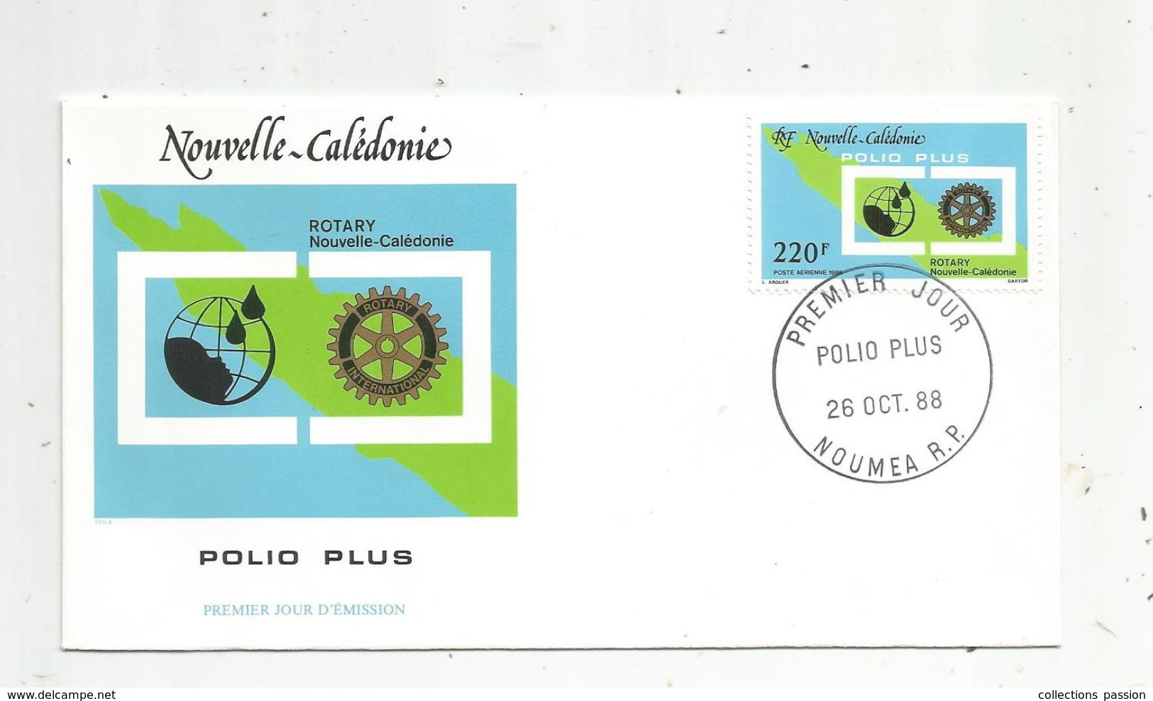 Timbre, FDC , 1 Er Jour , Nouvelle Calédonie , ROTARY , POLIO PLUS , NOUMEA , 1988 - Covers & Documents