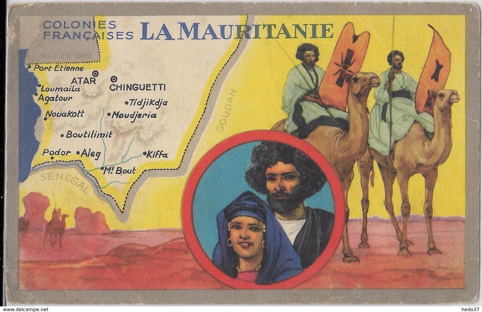 Colonies Françaises - La Mauritanie - Mauritanie