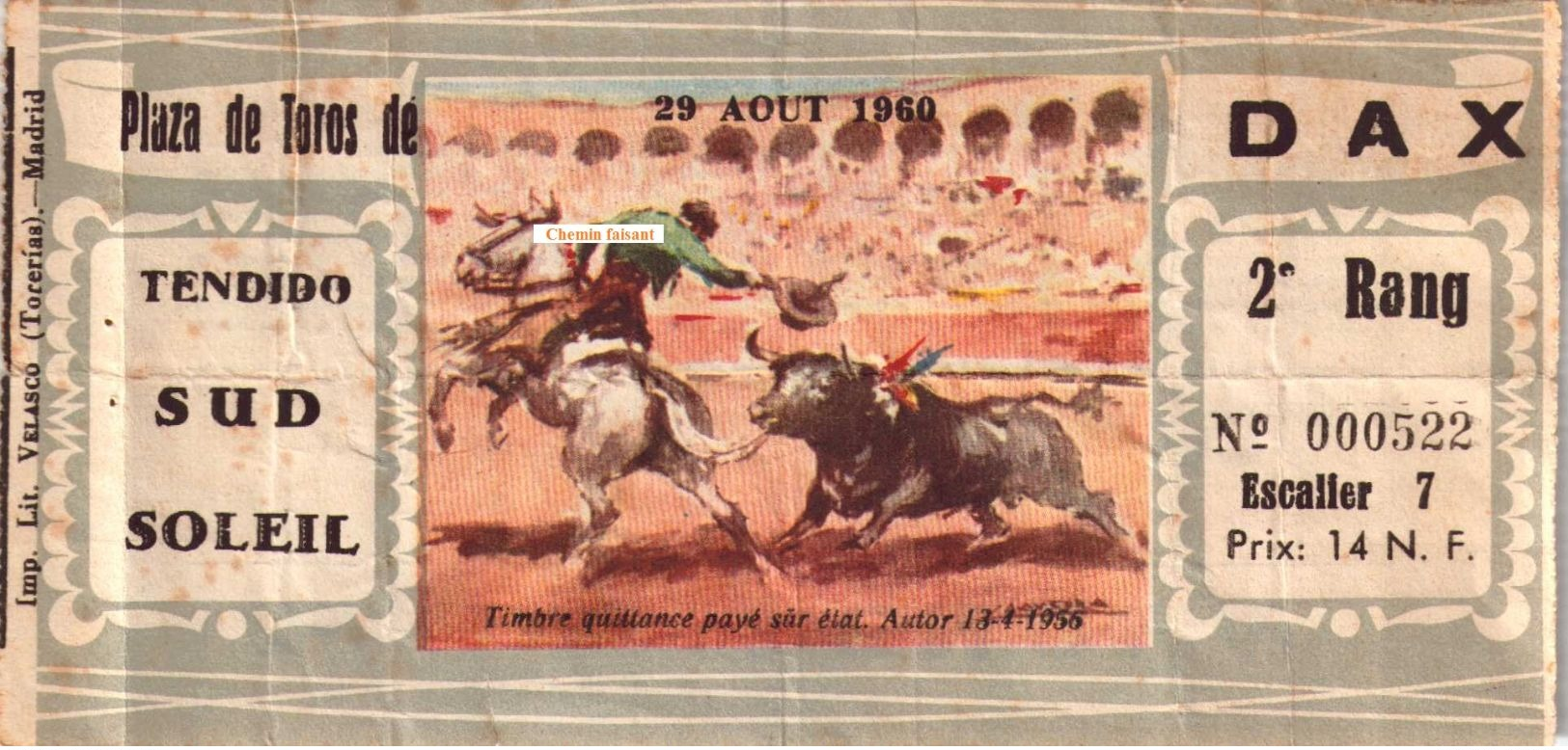 Billet De Corrida Du 29/08/1960 PLAZA DE TOROS De TOULOUSE 31 - Scans Recto-verso - Tickets D'entrée