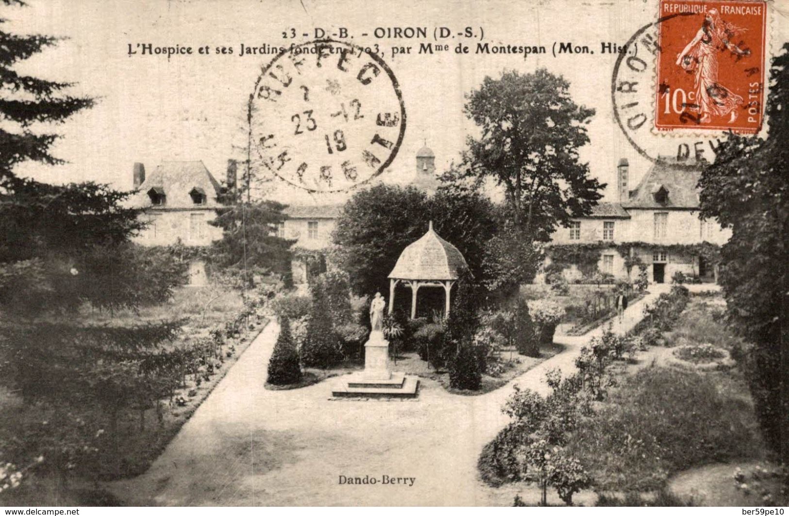 79 OIRON L'HOSPICE ET SES JARDINS FONDES EN 1703 PAR Mme DE MONTESPAN - Autres & Non Classés