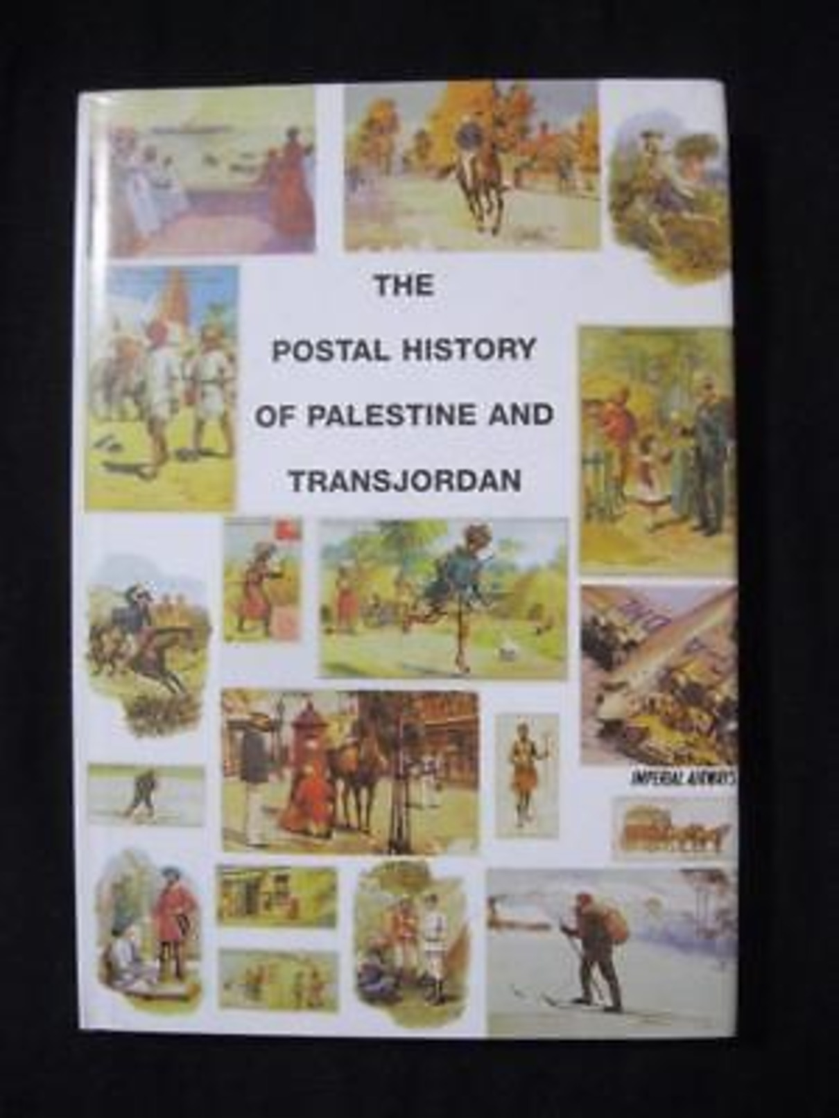 THE POSTAL HISTORY OF PALESTINE AND TRANSJORDAN By EDWARD B PROUD - Other & Unclassified