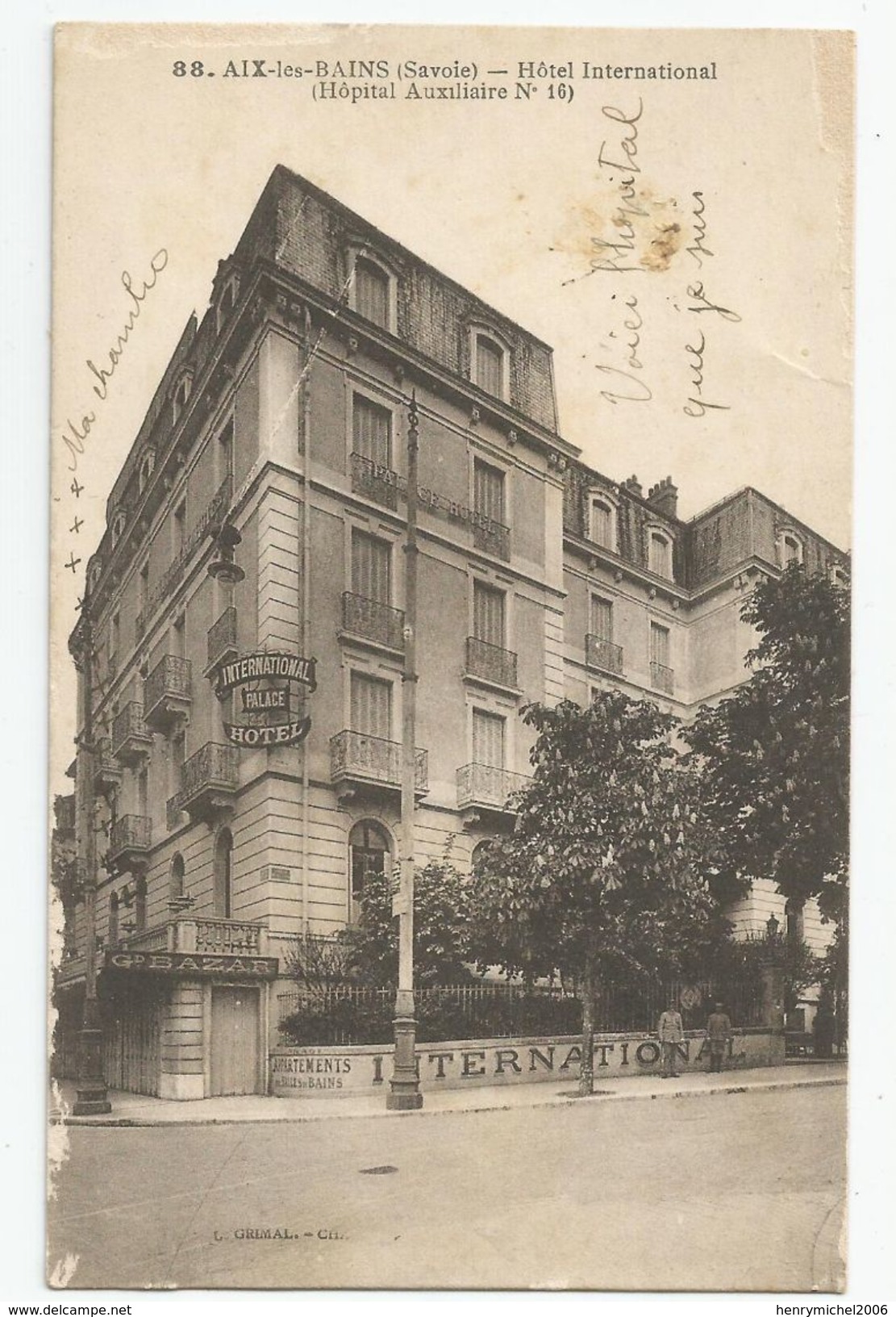 73 Aix Les Bains Hotel International Hopital Auxiliaire N16 , 1916 - Aix Les Bains