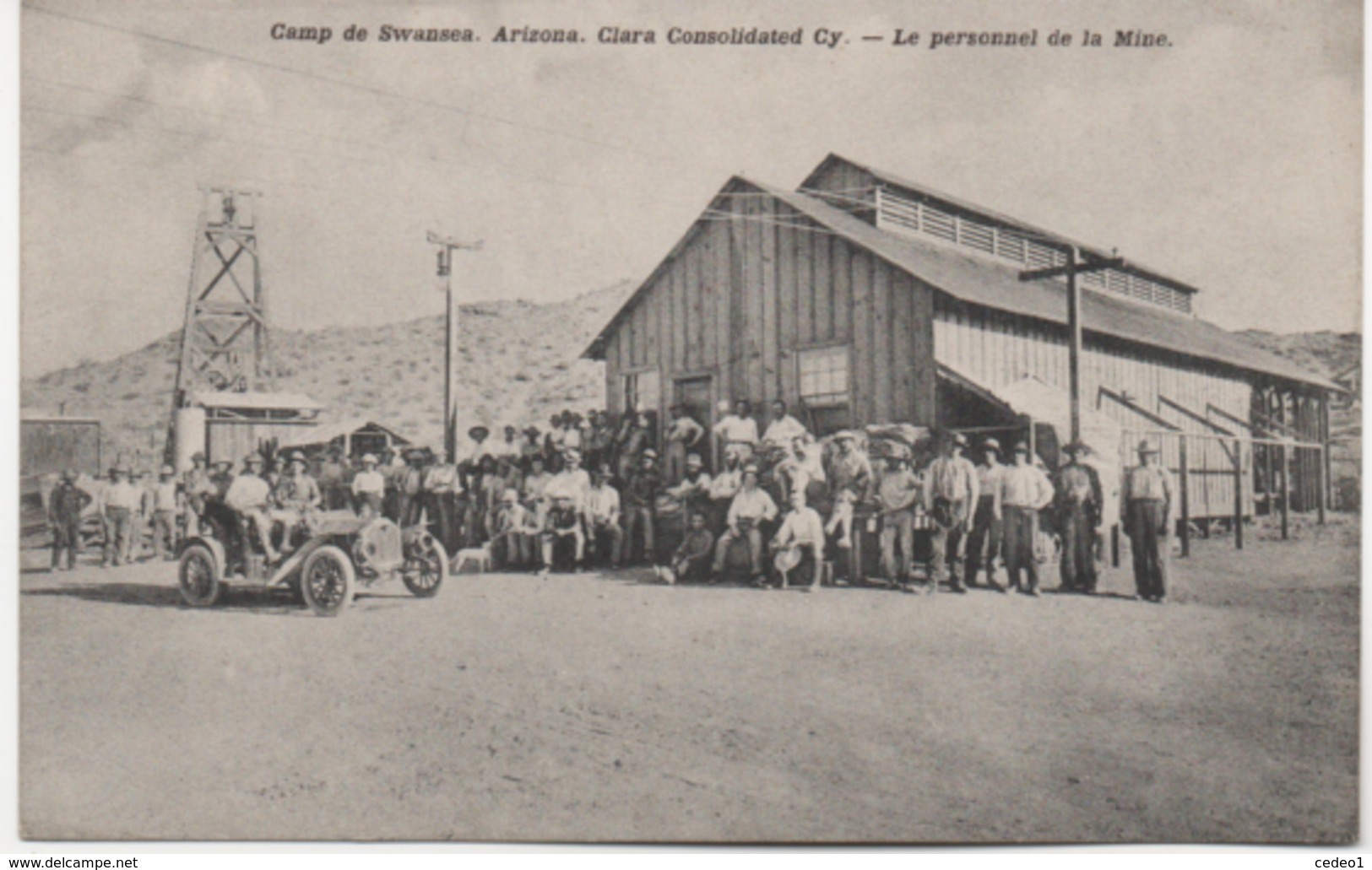 USA  ARIZONA  CAMP DE SWANSEA  CLARA CONSOLIDATED CY  LE PERSONNEL DE LA MINE - Andere & Zonder Classificatie