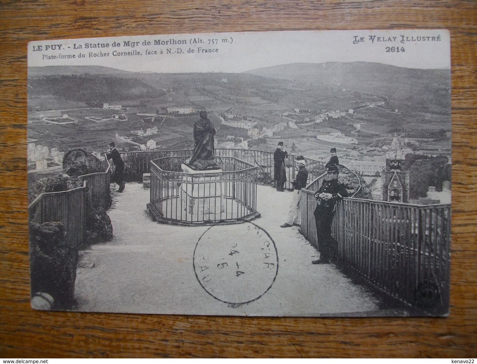 Le Puy , La Statue De Mgr De Morlhon , Plate Forme Du Rocher Corneille Face à N.d. De France " Carte Franchise Militaire - Le Puy En Velay