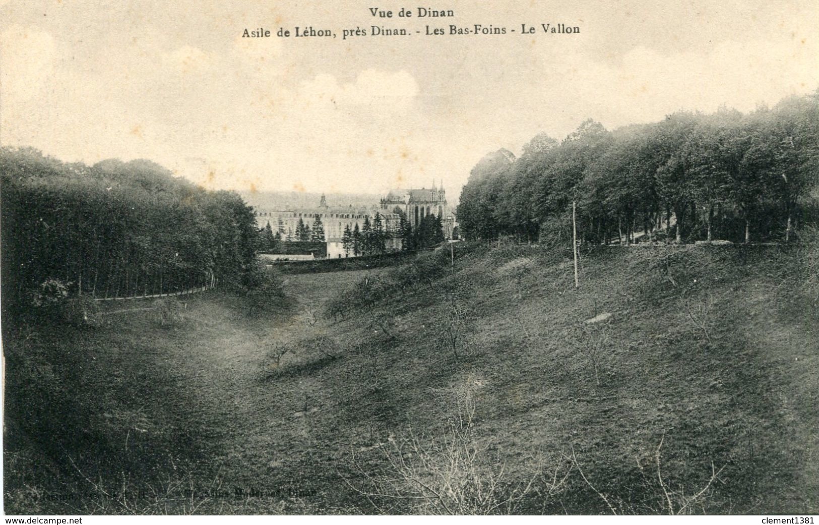 Vue De Dinan Asile De Lehon Les Bas Foins Le Vallon - Dinan