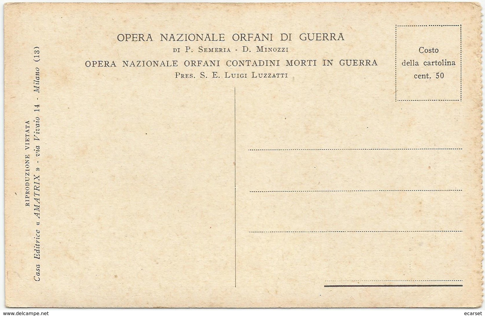 ITALIA - OPERA NAZIONALE ORFANI CONTADINI MORTI IN GUERRA Periodo WW1. Non Vg. - Altri & Non Classificati