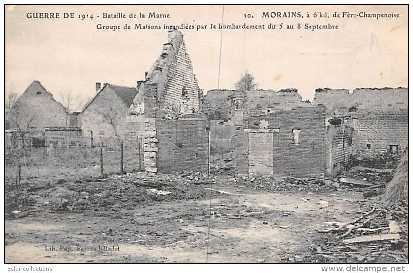 Morains       51     Guerre 14/18  Maisons Incendiées Et Bombardées     (voir Scan) - Autres & Non Classés