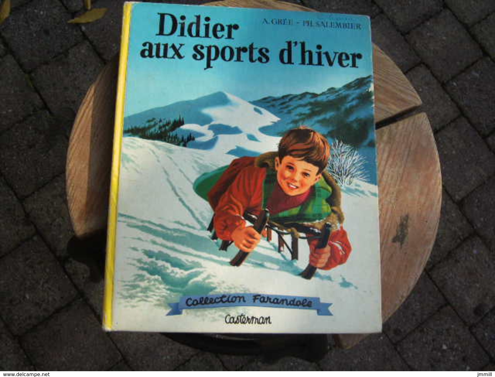 Collection Farandole : Didier Aux Sports D'hiver - Casterman