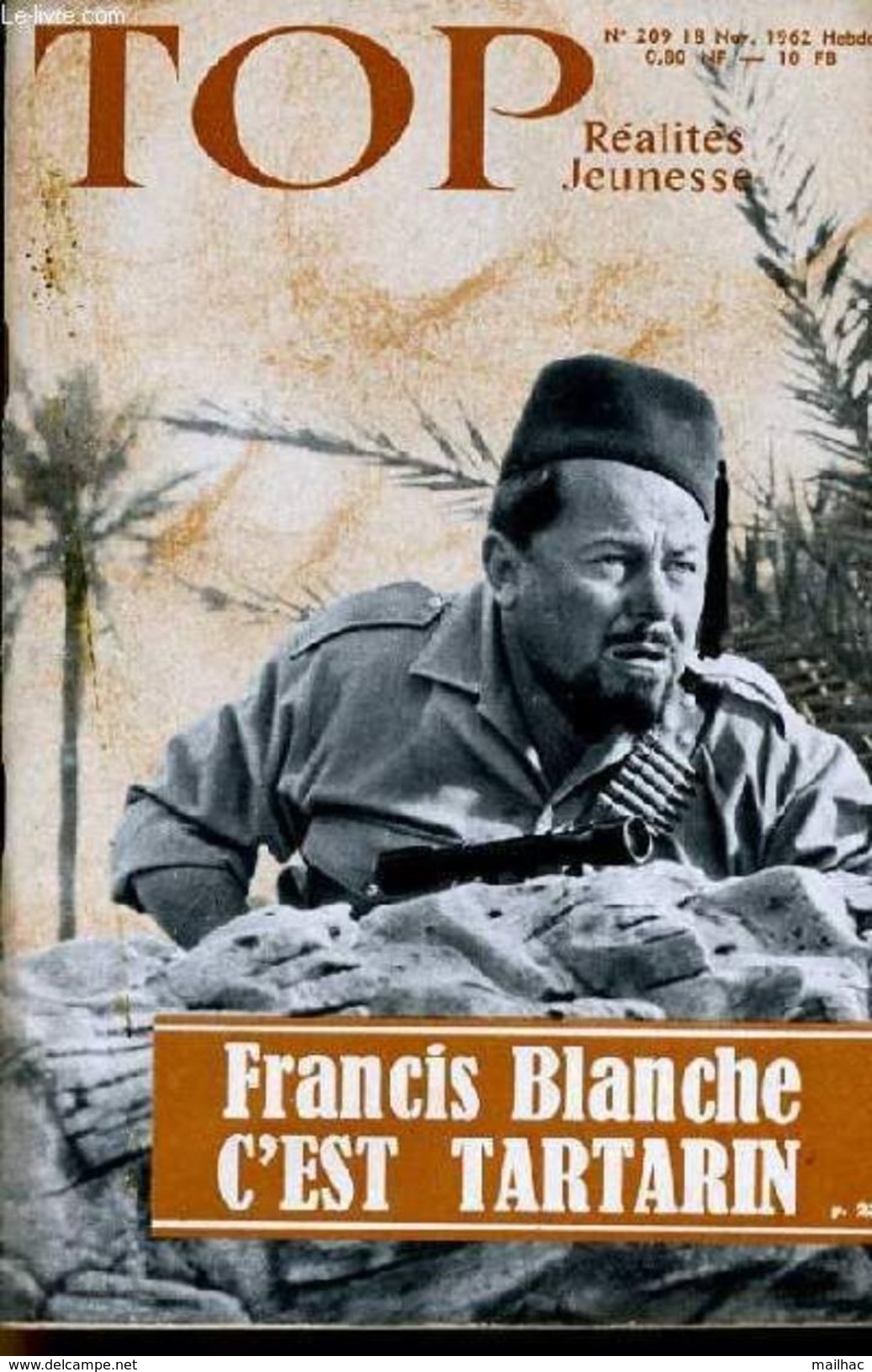 TOP - Rélités Jeunesse N° 209 - 1962 - Francis Blanche - Tartarin - Autres & Non Classés