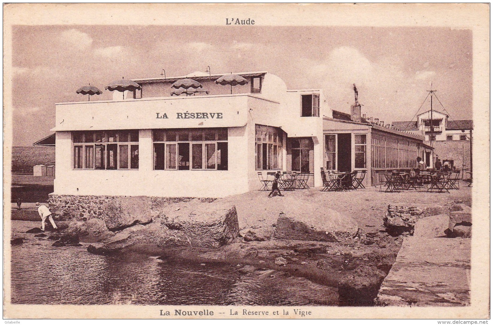 11 - Aude - LA NOUVELLE  -  La Reserve Et La Vigie - Café - Restaurant - Autres & Non Classés