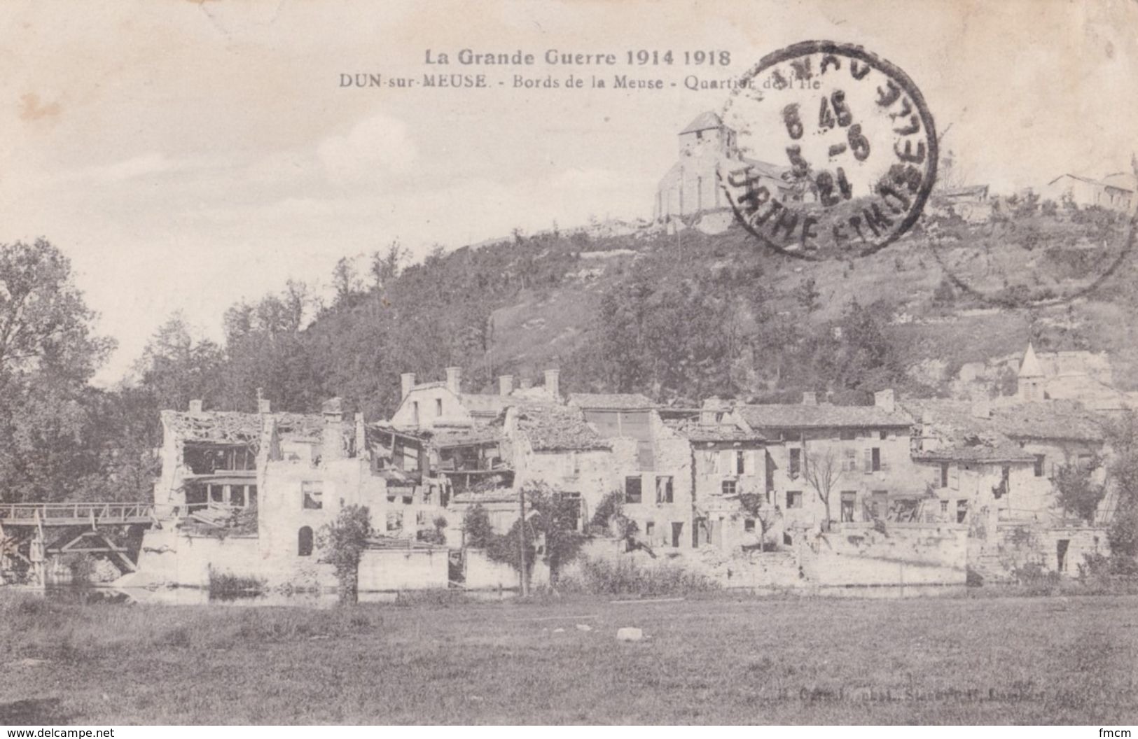 Dun-sur-Meuse. Guerre 1914-1918 - Dun Sur Meuse