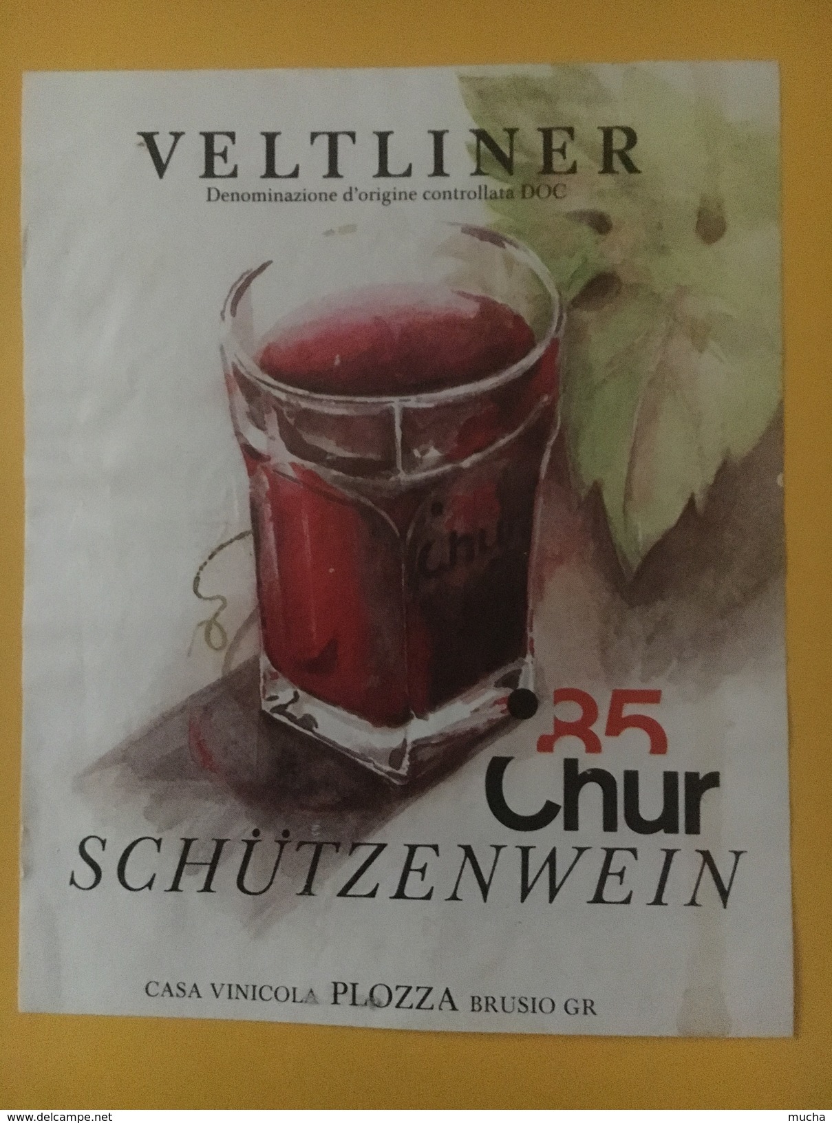 5428 - Chur 85 Schützenwein Vin De La Fête Fédérale De Tir Veltiner - Autres & Non Classés