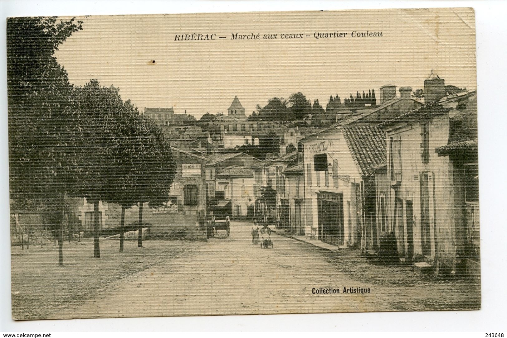 Ribérac Marché Aux Veaux Quartier Couleau - Riberac