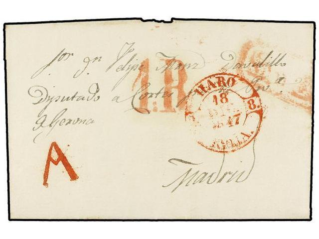 19 ESPAÑA: PREFILATELIA. 1847. HARO A MADRID. Carta Enviada A Un Diputado A Cortes, Fechador <B>HARO/RIOJA</B> Y <B>A</B - Other & Unclassified