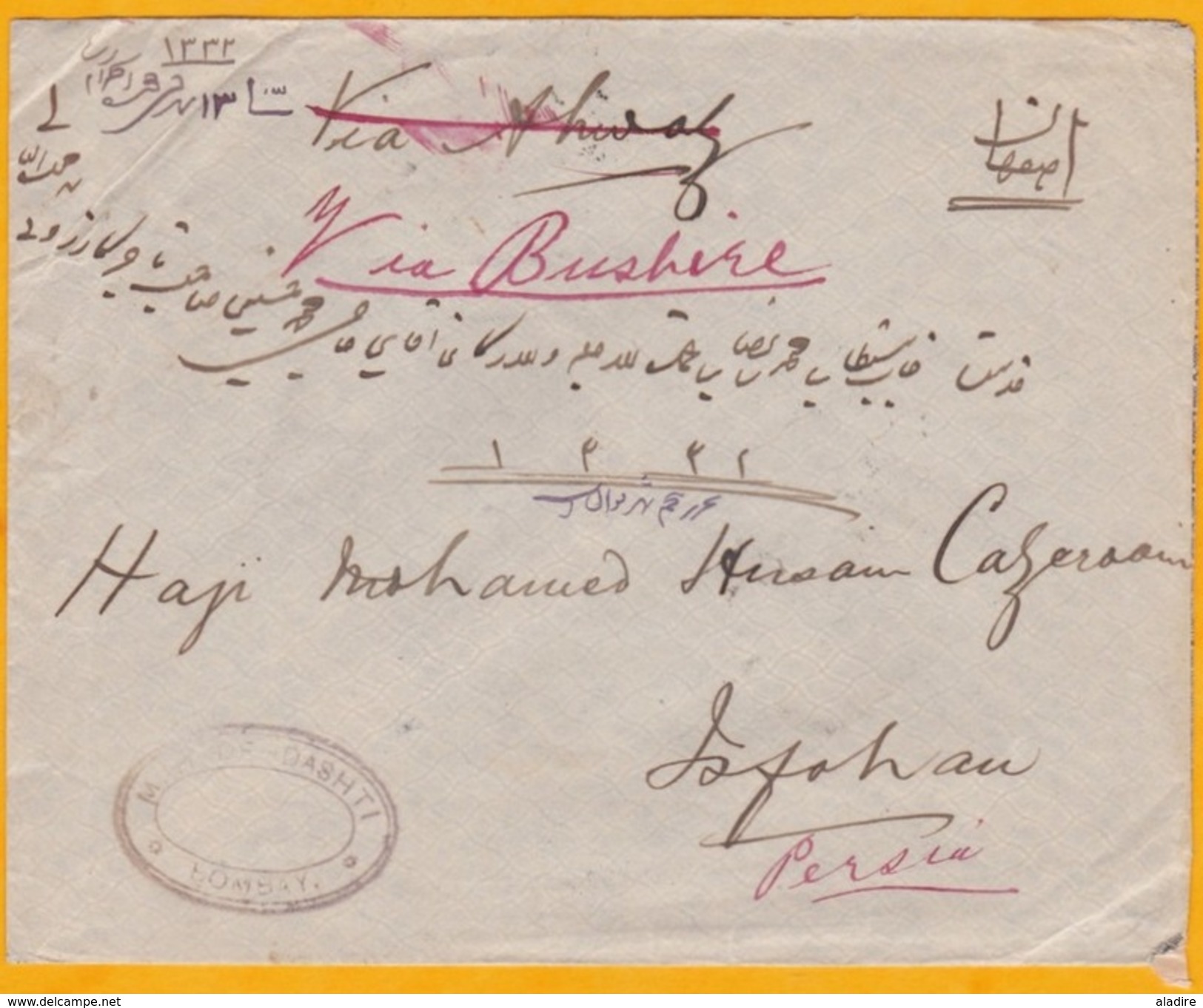 Circa 1908 - Enveloppe De Bombay, Inde, GB Vers Ispahan, Perse, Iran, Perse - VIA BOUCHIR, Bushire, Iraq - 1902-11  Edward VII