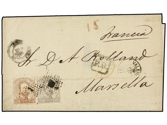 250 ESPAÑA. Ed.122, 124. 1872. VALENCIA A FRANCIA. <B>12 Cts.</B> Gris Y <B>25 Cts.</B> Castaño. MUY BONITA. - Autres & Non Classés