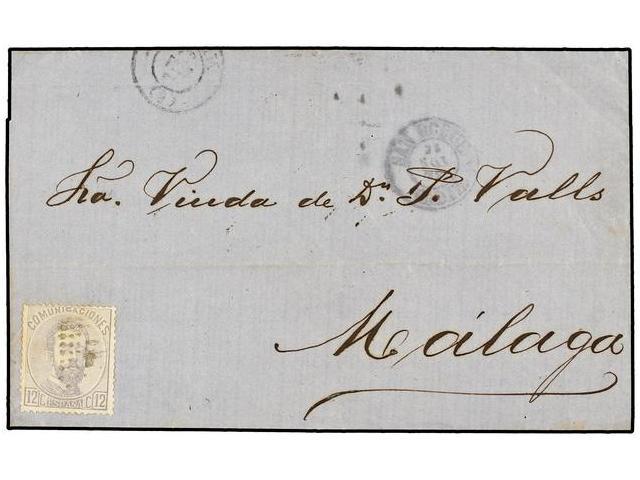 382 ESPAÑA. Ed.122. 1872. GIBRALTAR A MÁLAGA. <B>12 Cts.</B> Gris, Mat.<B> ROMBO DE PUNTOS. </B>Muy Rara Sólo 3 Cartas C - Otros & Sin Clasificación