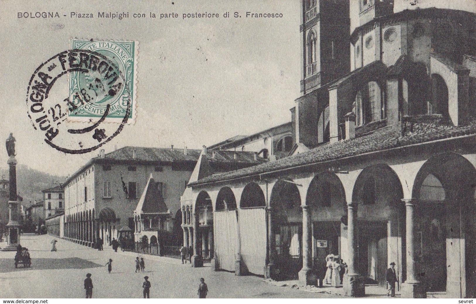 BOLOGNA. - Piazza Malpighi Con La Parte Posteriore Di S. Francesco. Cliché RARE - Bologna