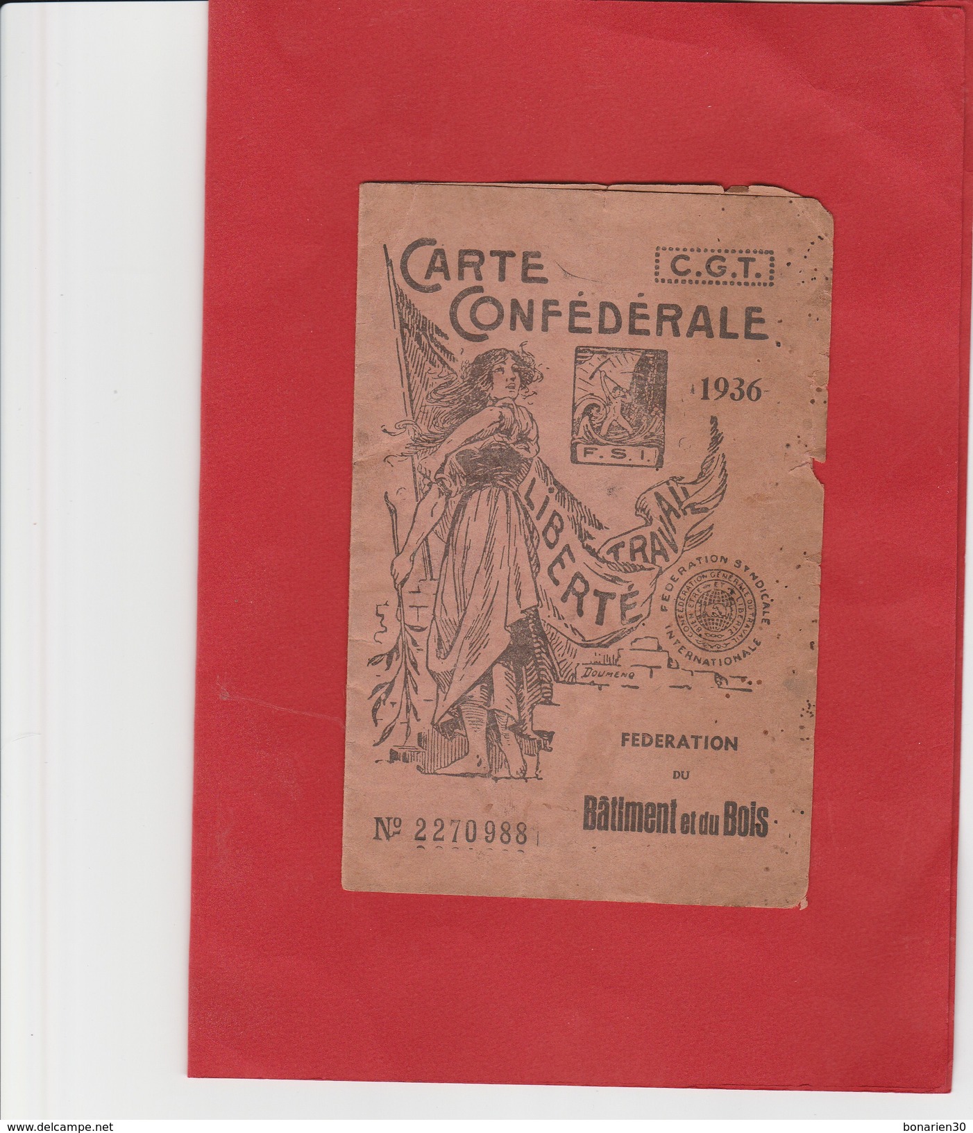 CARTE SYNDICALE C.G.T. "1936" FEDERATION DU BOIS 07 LE TEIL - Documents Historiques