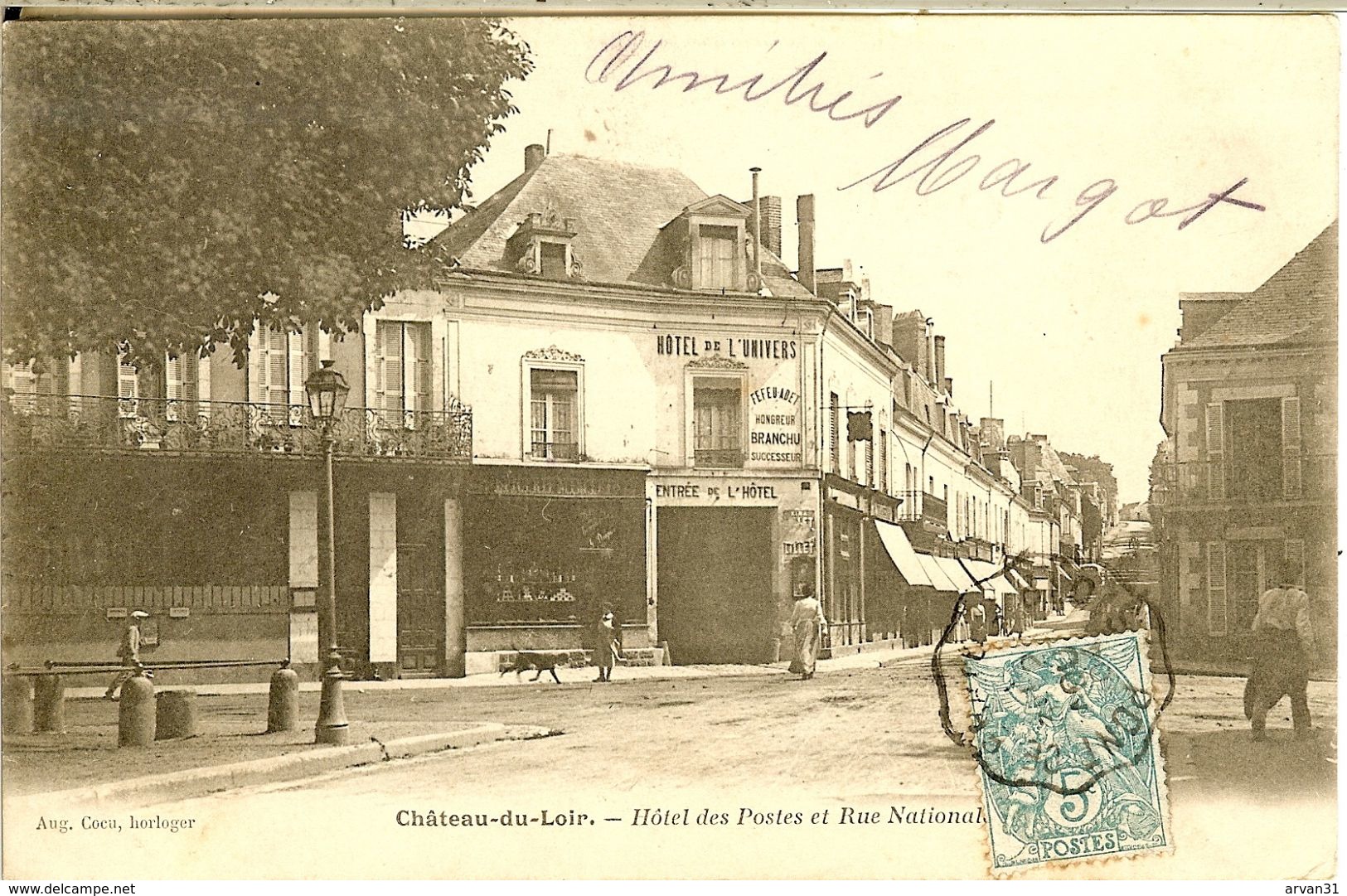CHÂTEAU Du LOIR - HÔTEL Des POSTES Et RUE NATIONALE - - Chateau Du Loir