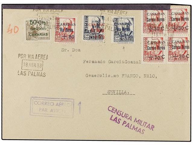 1107 ESPAÑA: CANARIAS. Ed.51hcc, 44, 45, 51, 40 (4). 1938. LAS PALMAS A SEVILLA. Precioso Franqueo Incluyendo De <B>1,25 - Otros & Sin Clasificación