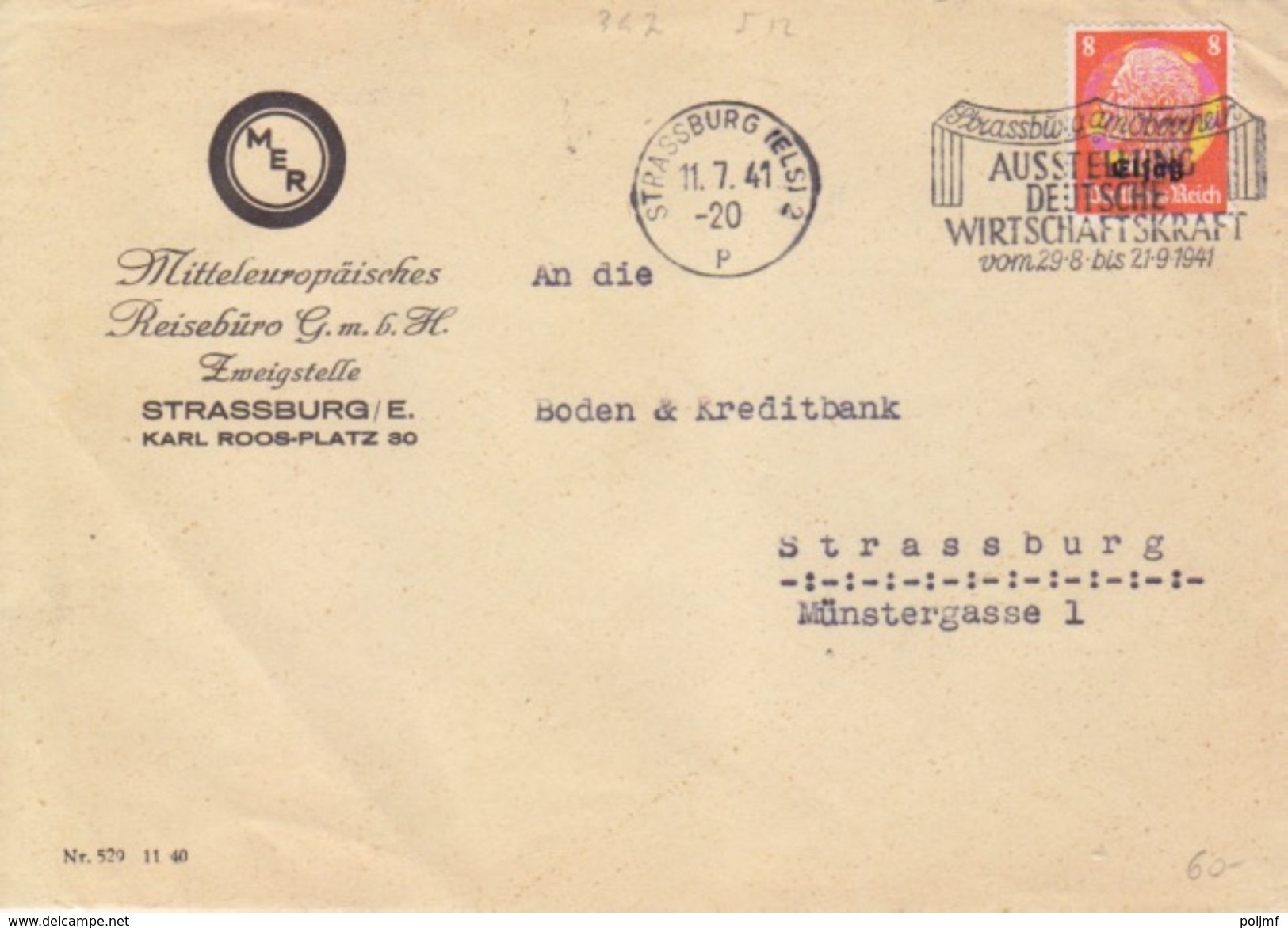 Lettre Entête MER Obl. Flamme Ausstellung Strassburg 2 P (Type 347) Le 11/07/41 Pour Strassbourg - Sonstige & Ohne Zuordnung