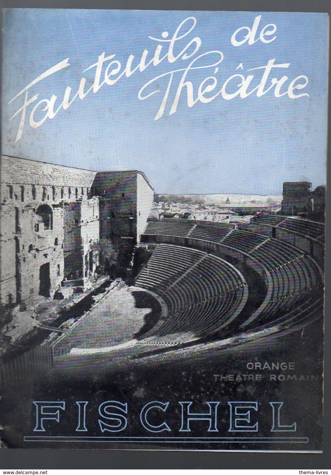 Catalogue FISCHEL (fauteuils De Théâtre) (CAT 901) - Publicités