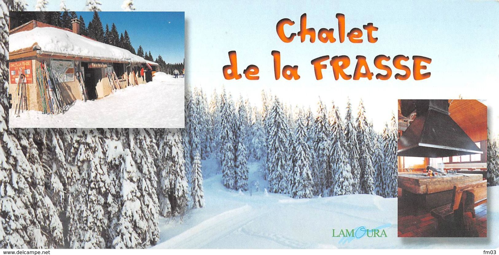 Lamoura Chalet De La Frasse Forêt Du Massacre Canton Saint Claude Près Prémanon Les Rousses - Autres & Non Classés