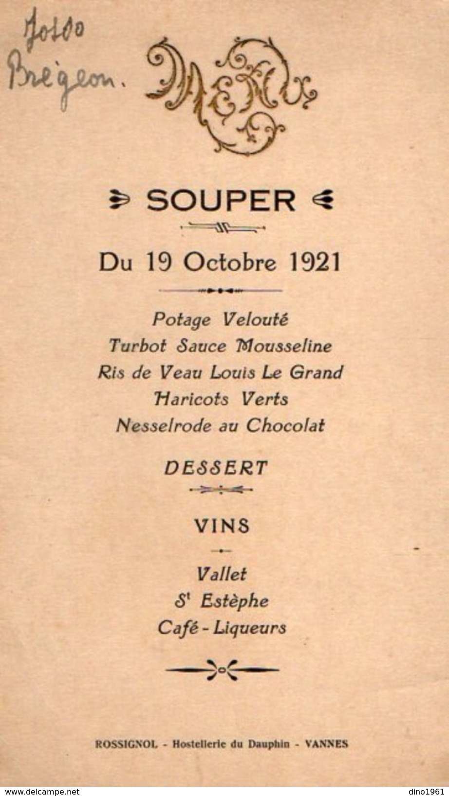 VP11.120 - Hostellerie Du Dauphin à VANNES - Ancien Menu De 1921 - Famille GABORIAUD - Menu