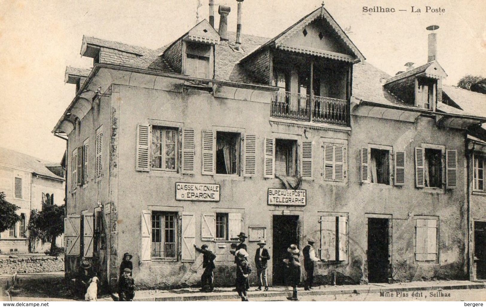 19. CPA SEILHAC. Bureau De Poste Et Télégraphe. 1924. - Autres & Non Classés